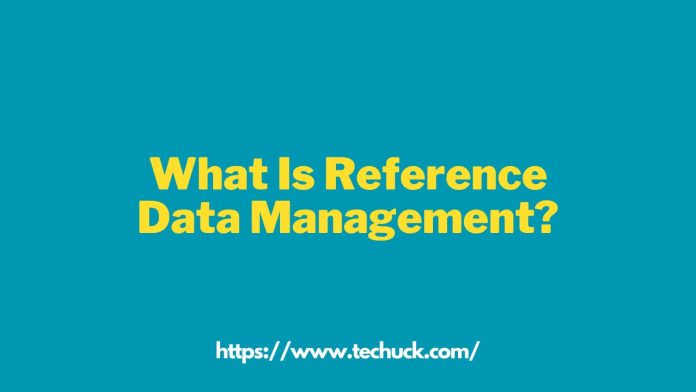 Reference Data Management